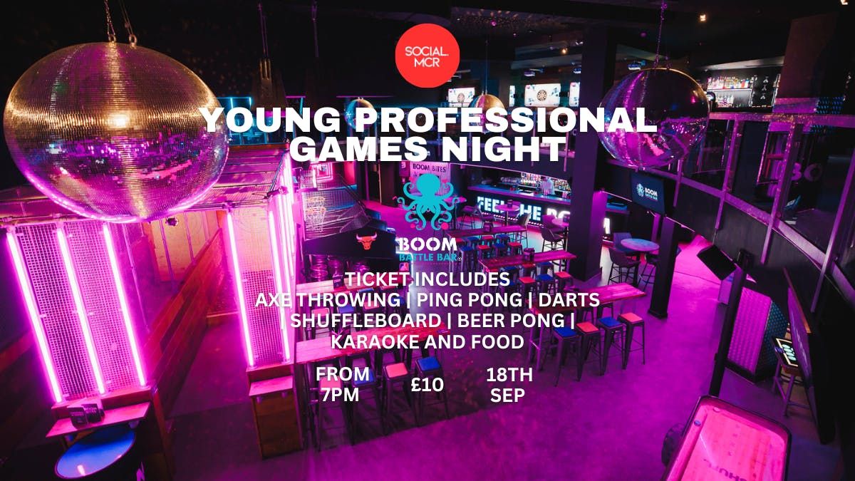 YOUNG PROFESSIONAL GAMES NIGHT X BOOM BATTLE BAR 