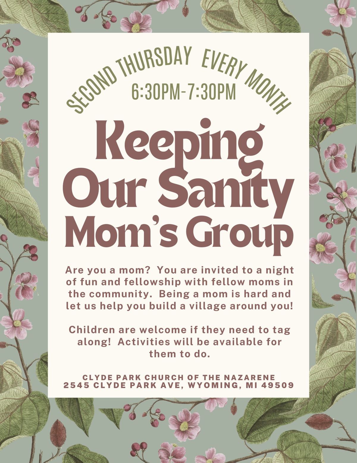 Keeping Our Sanity (Mom's Group)
