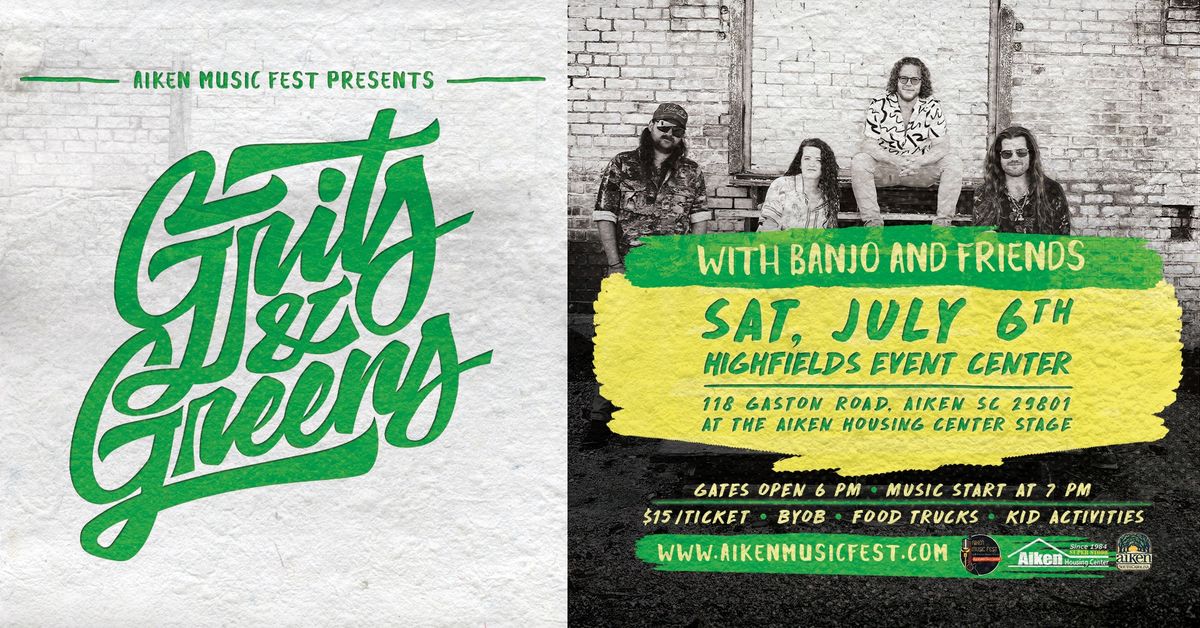 Aiken Music Fest Presents: Grits & Greens