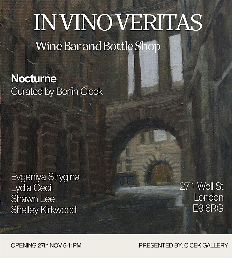 Nocturne by In Vino Veritas x Cicek Gallery