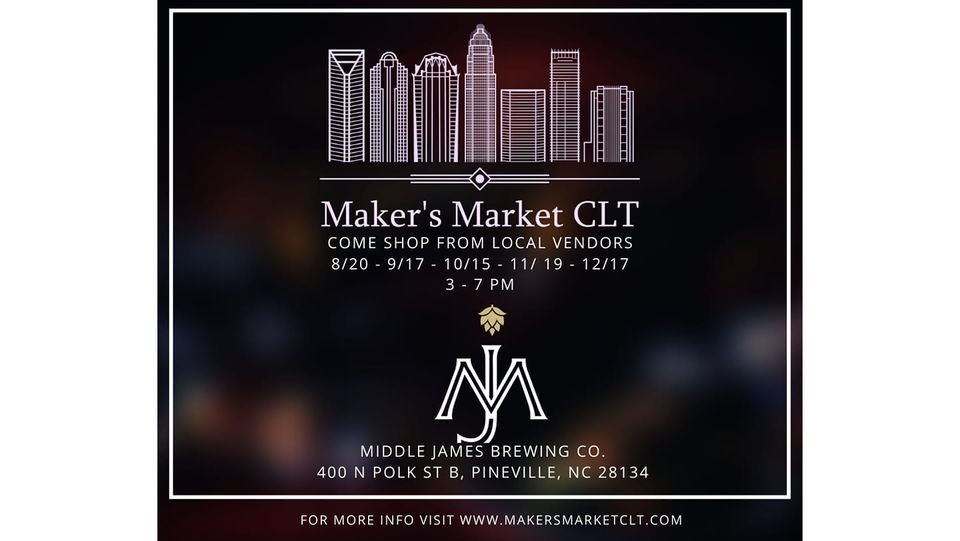 Maker's Market CLT @ Middle James Brewing Co