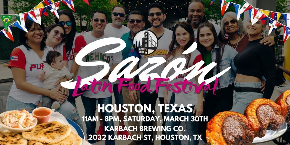 Sazon Latin Food Festival in Houston - *Family Friendly* (Sponsored by Frutiva.com)