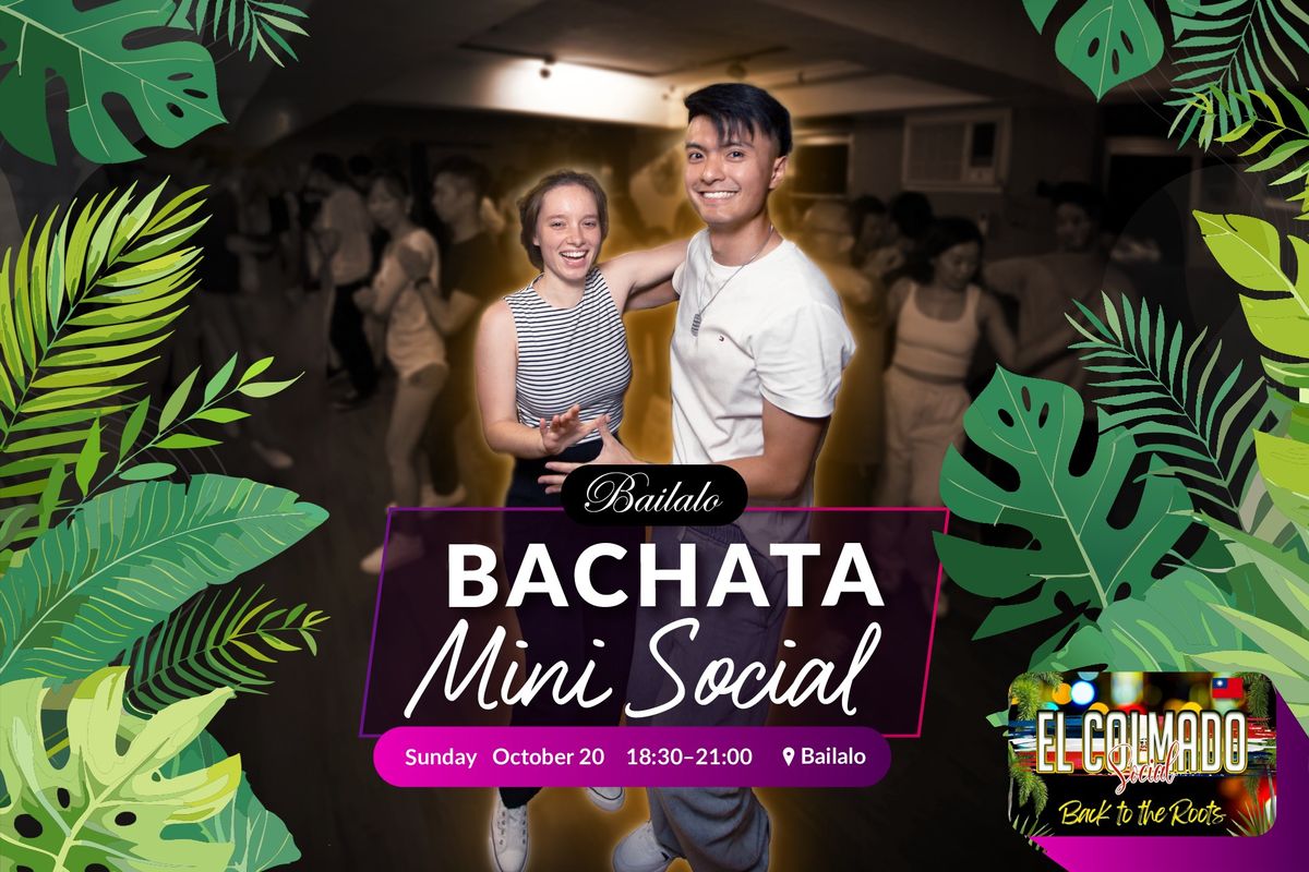 Bailalo Bachata Social with El Colmado 