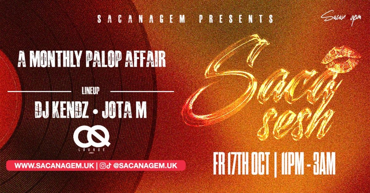 Sacanagem Presents: SacaSesh