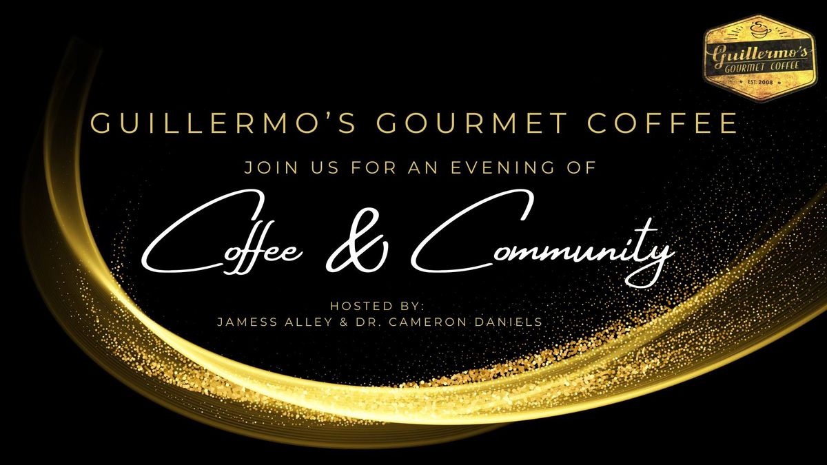 An Evening of Coffee & Community