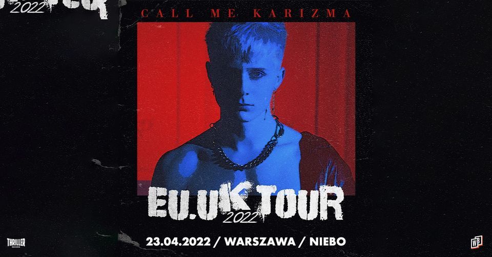 CALL ME KARIZMA / 23.04.22 / Niebo, Warszawa, NIEBO, Warsaw, 23 April 2022