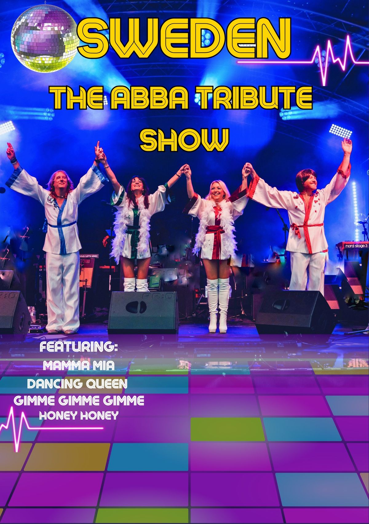 SWEDEN "The Ultimate Tribute To ABBA "