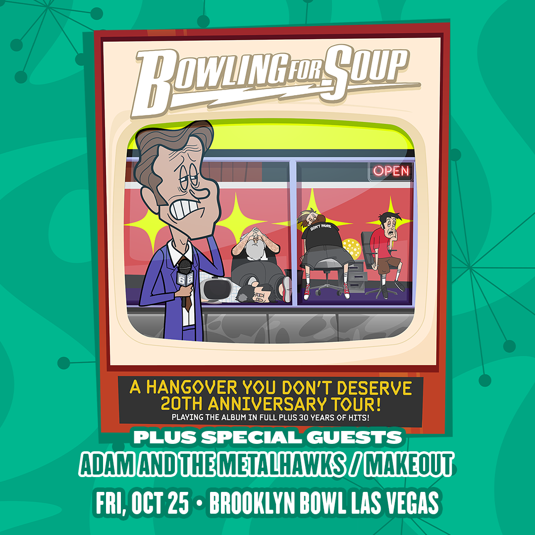 Bowling For Soup at Tipitinas