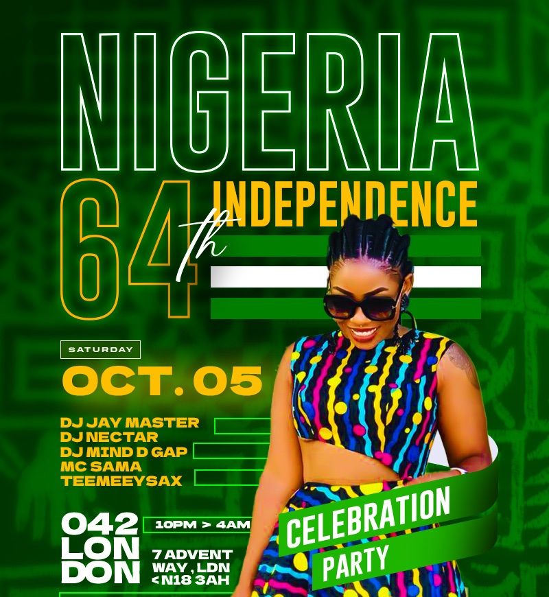 Nigeria 64th Independence Party @ 042 London