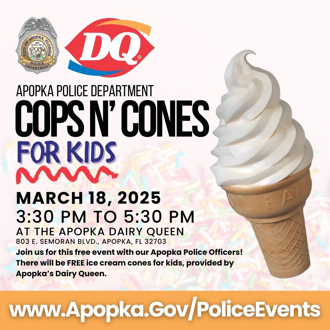 DQ & Apopka Police Present Cops N' Cones