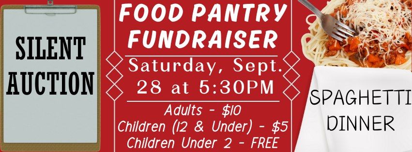 SSELCA Food Pantry Fundraiser - Silent Auction & Spaghetti Dinner