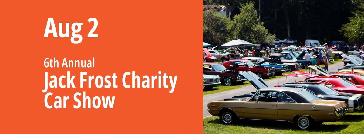 6th Annual Jack Frost Auto Museum Charity Car Show