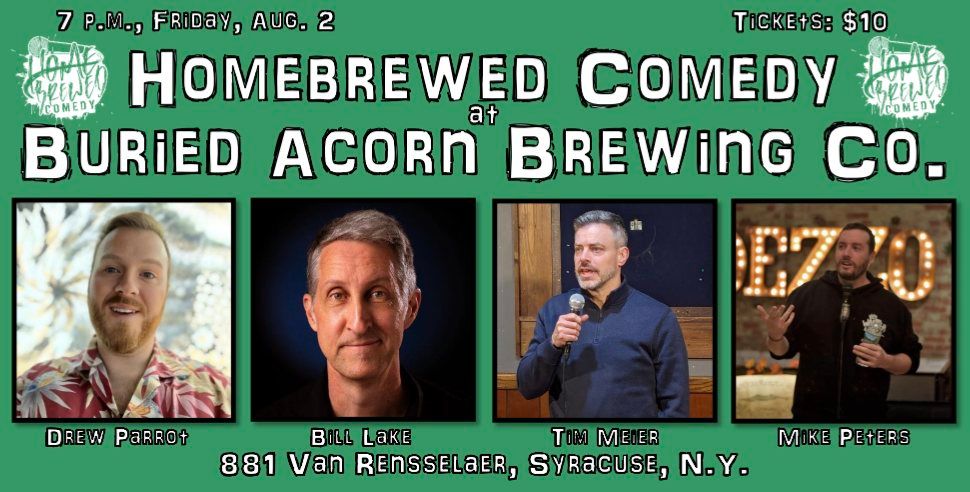 Homebrewed Comedy at Buried Acorn Brewing Company