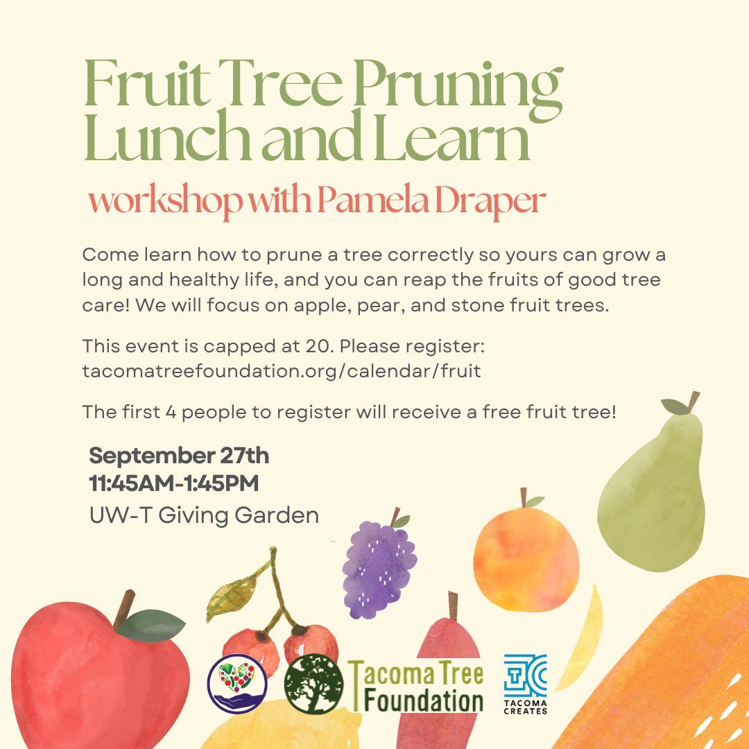 Fruit Tree Pruning Workshop with Pamela Draper