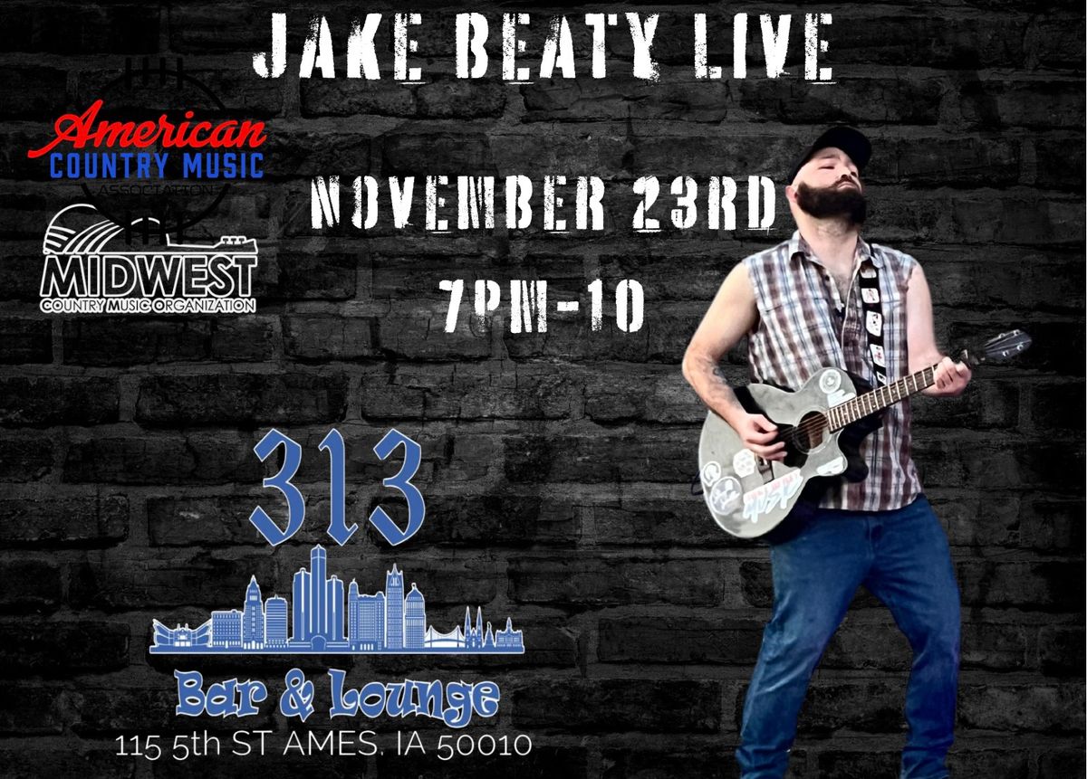 Jake Beaty: LIVE at the 313