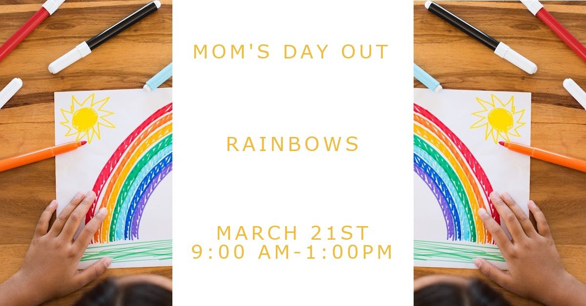 \ud83c\udf08 Mom\u2019s Day Out: Rainbow Fun! \ud83c\udf1f\u2728