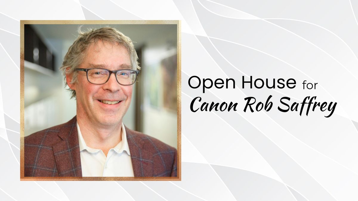 Open House for Canon Rob Saffrey