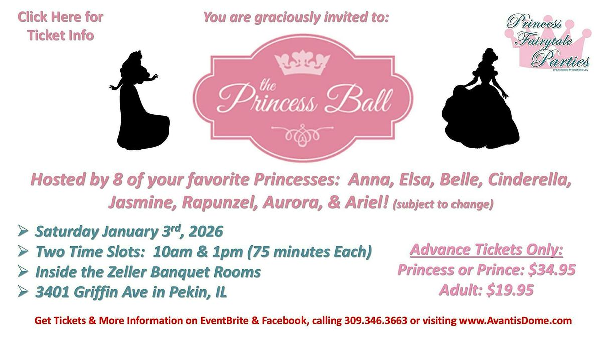 The Princess Ball (2 time slots)