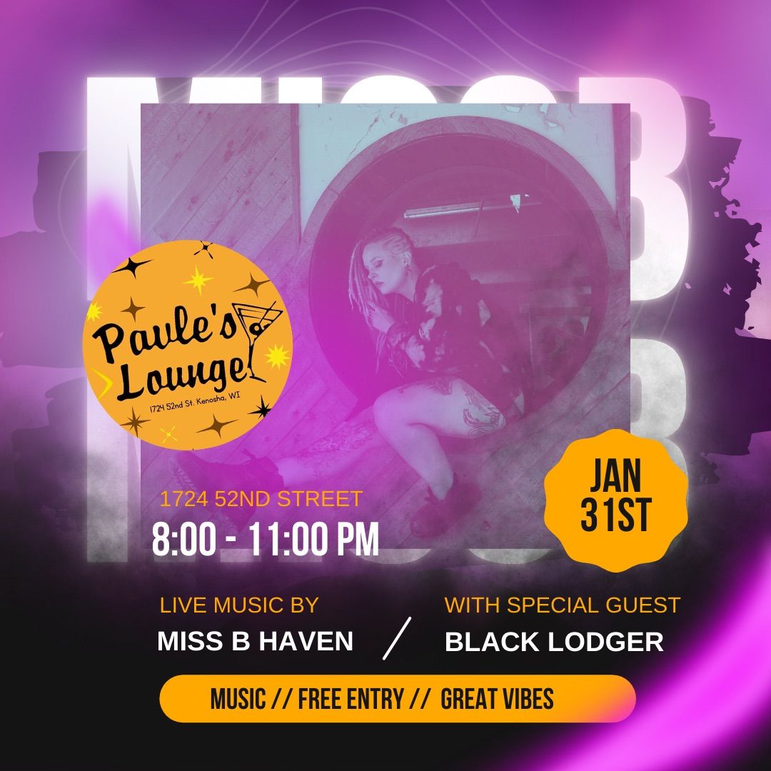 Miss B & Black Lodger @ Pavle\u2019s