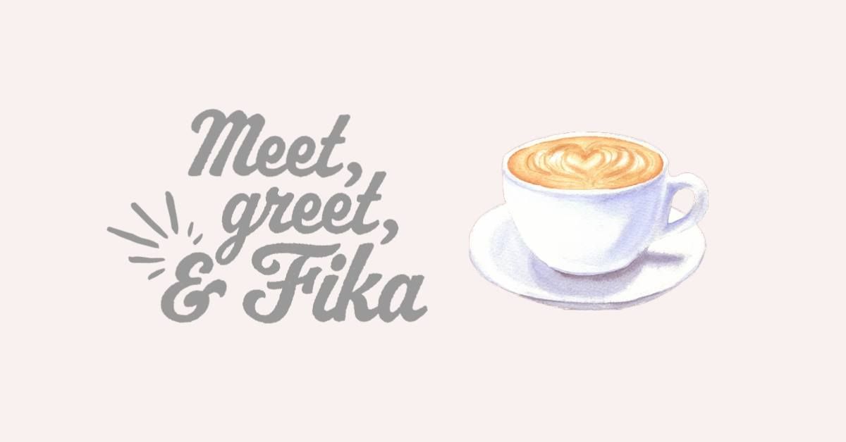 Meet, greet and fika for international students