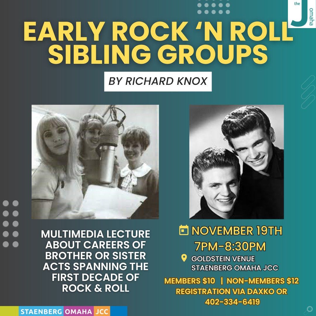 Early Rock 'N Roll Sibling Groups (Multimedia Lecture)