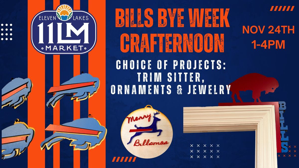 Bills Bye Week Crafternoon