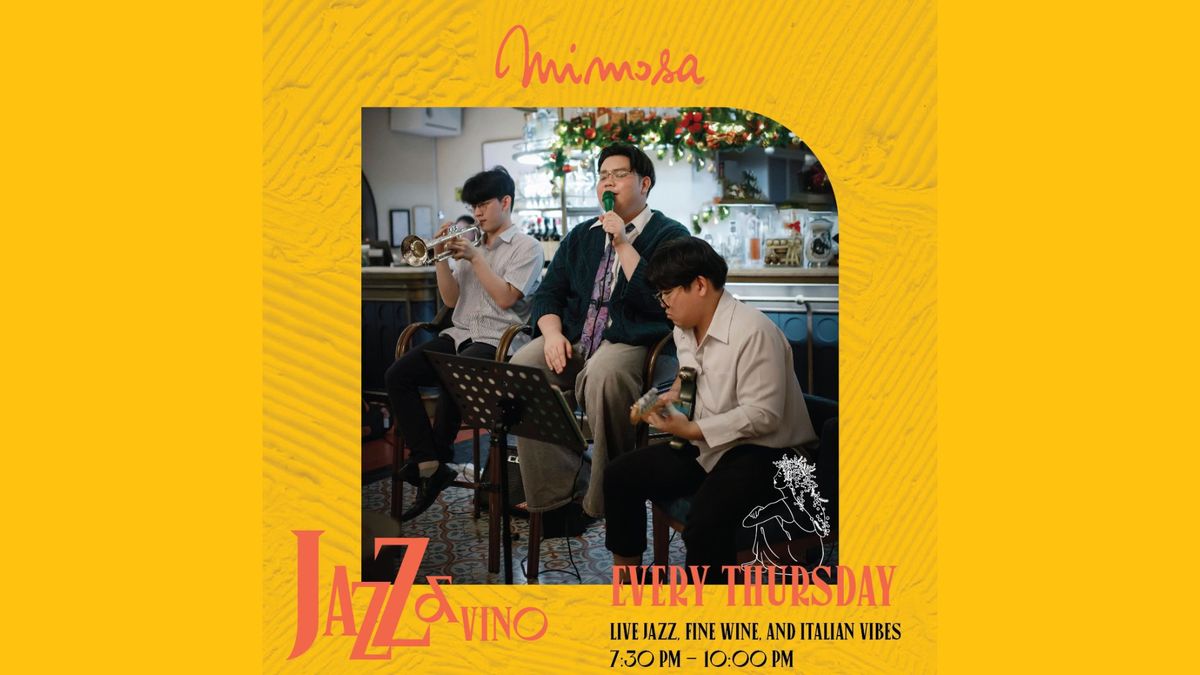 ? Jazz & Vino: Live Jazz Night at Mimosa Bangkok ?\u2728