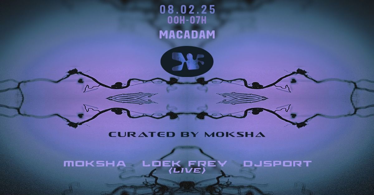 Macadam \u2022 Moksha ~ Loek Frey (live) ~ DjSport - curated by Moksha