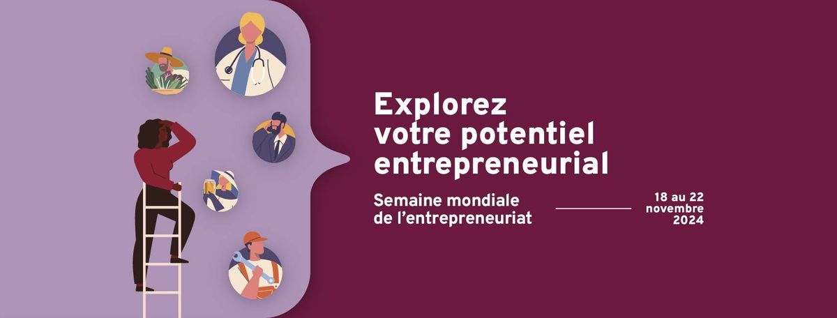 Semaine mondiale de l'entrepreneuriat \u00e0 l'Universit\u00e9 Laval 