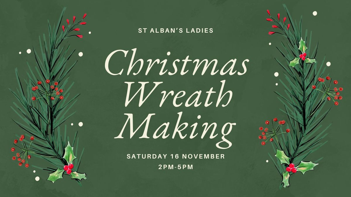 Ladies Christmas Wreath Making