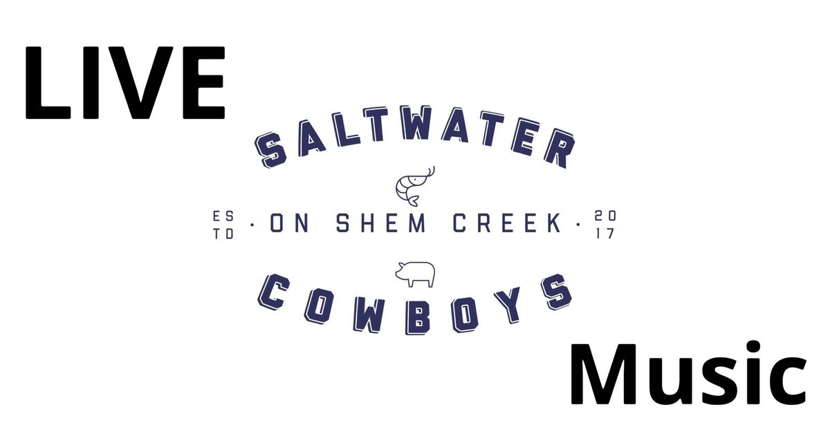 Molly Durnin @ Saltwater Cowboys, Shem Creek SC