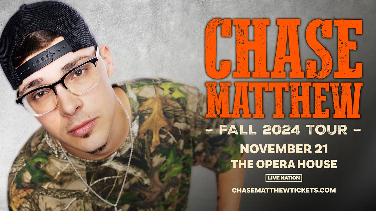 Chase Matthew - Fall 2024 Tour 