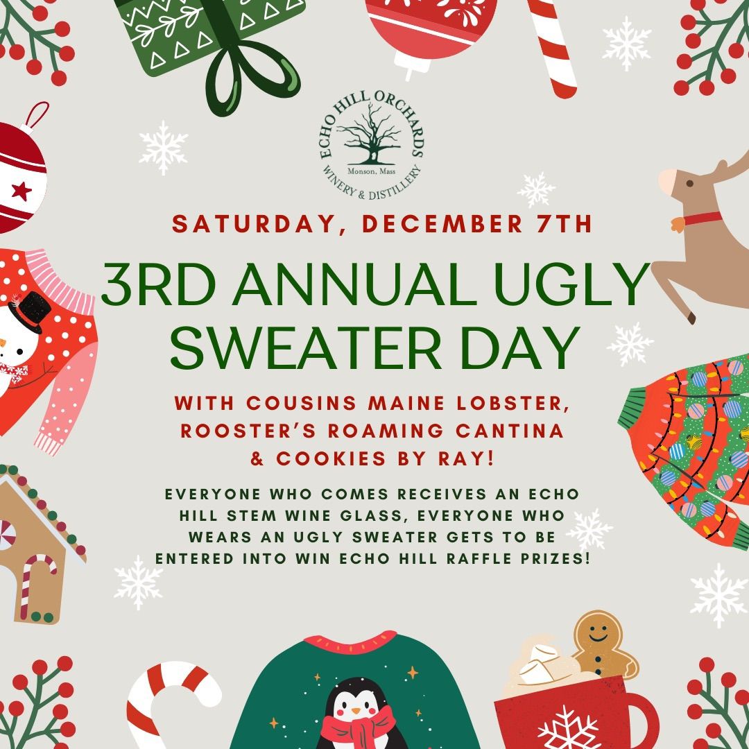 3RD ANNUAL UGLY SWEATER DAY!