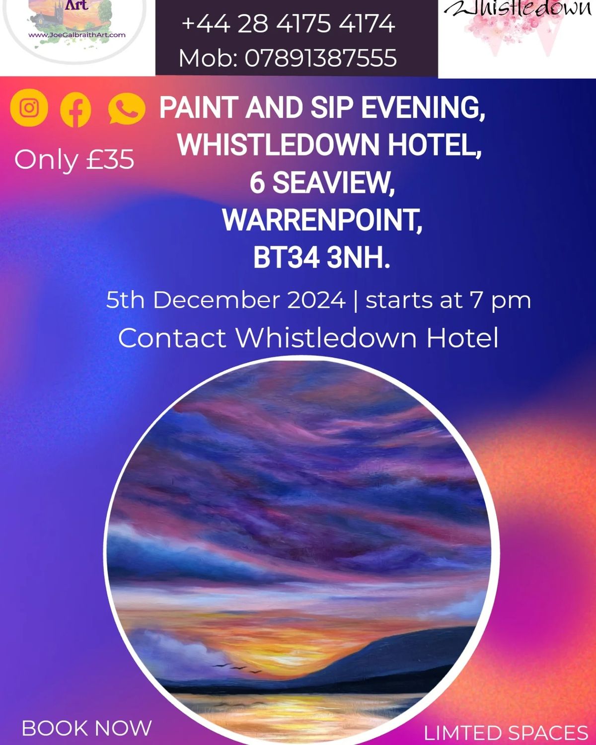 Paint & Sip - The Whistledown Hotel - Dec 24. 