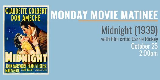 MONDAY MOVIE MATINEE: Midnight (1939)