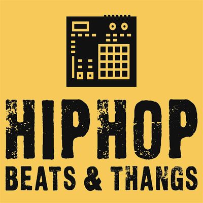 Hip Hop, Beats & Thangs Live