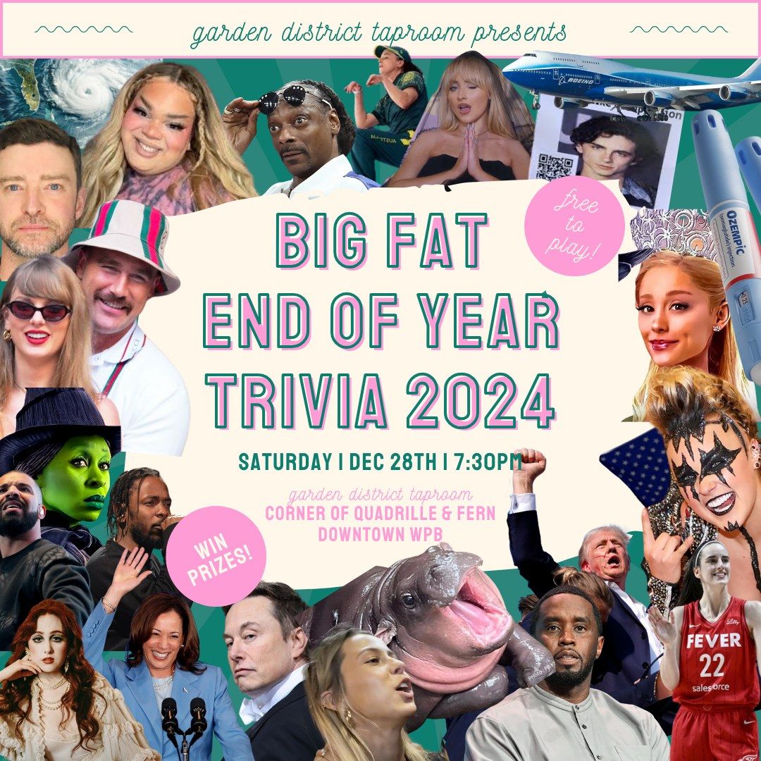 Garden District's Big Fat End of the Year Trivia!