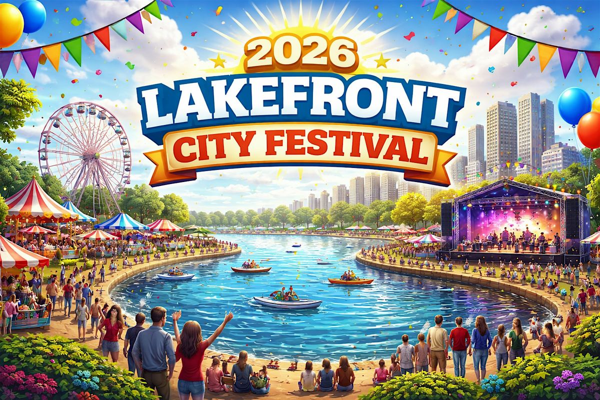 2026 Lakefront City Festival