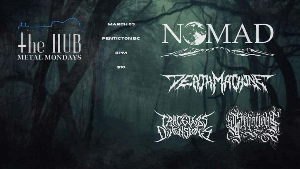 Metal Monday FT\/ NOMAD, Death Machine, Traceless Dimensions & Gregorious