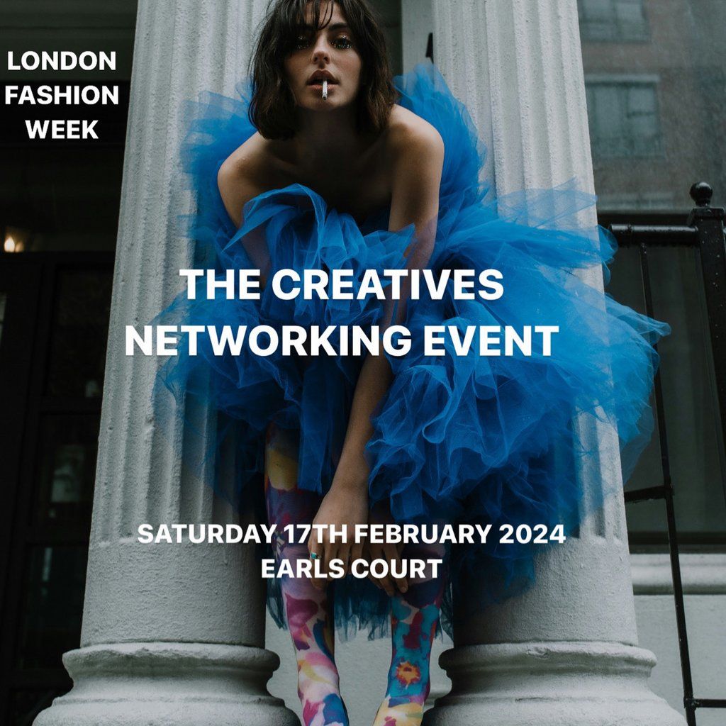 The Creatives Networking Event During London Fashion Week