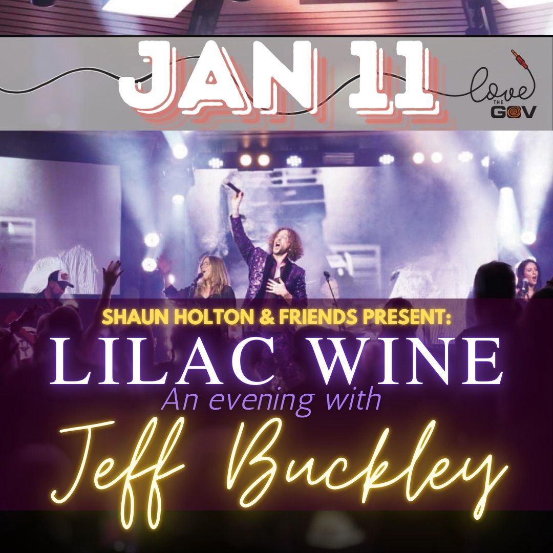 Lilac Wine : An Evening with Jeff Buckley