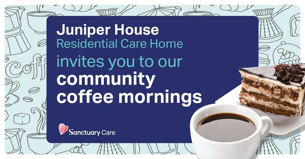 Juniper House Community Coffee Mornings 