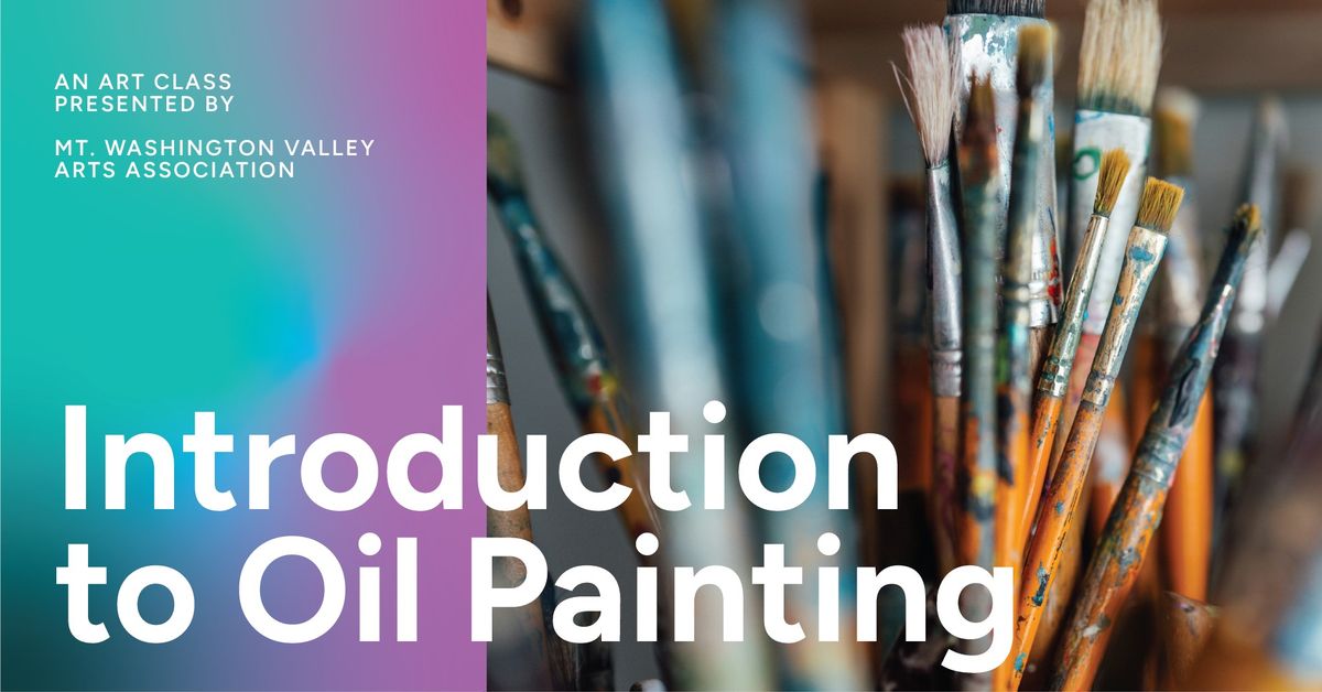 Introduction to Oil Painting