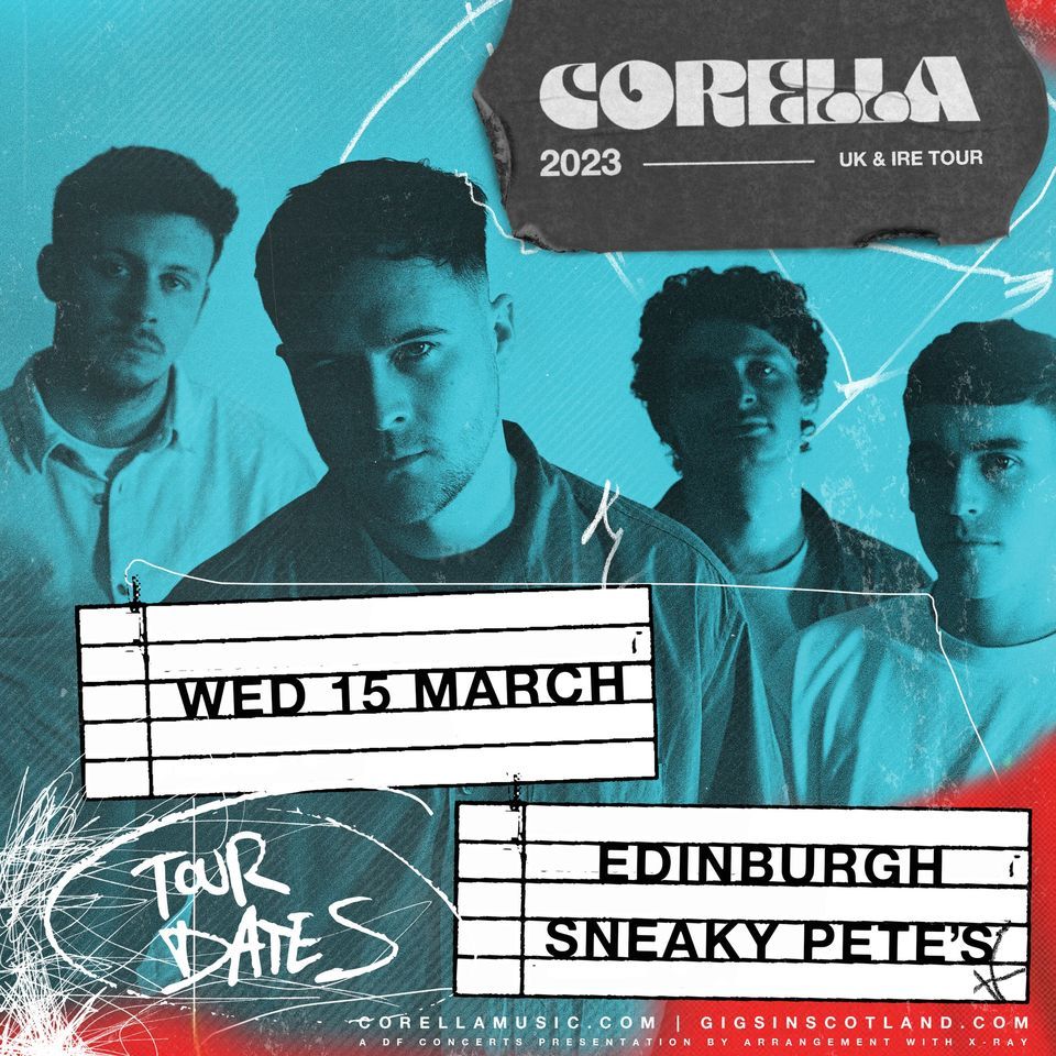 Corella | Sneaky Petes, Edinburgh - SOLD OUT, Sneaky Pete's, Edinburgh ...