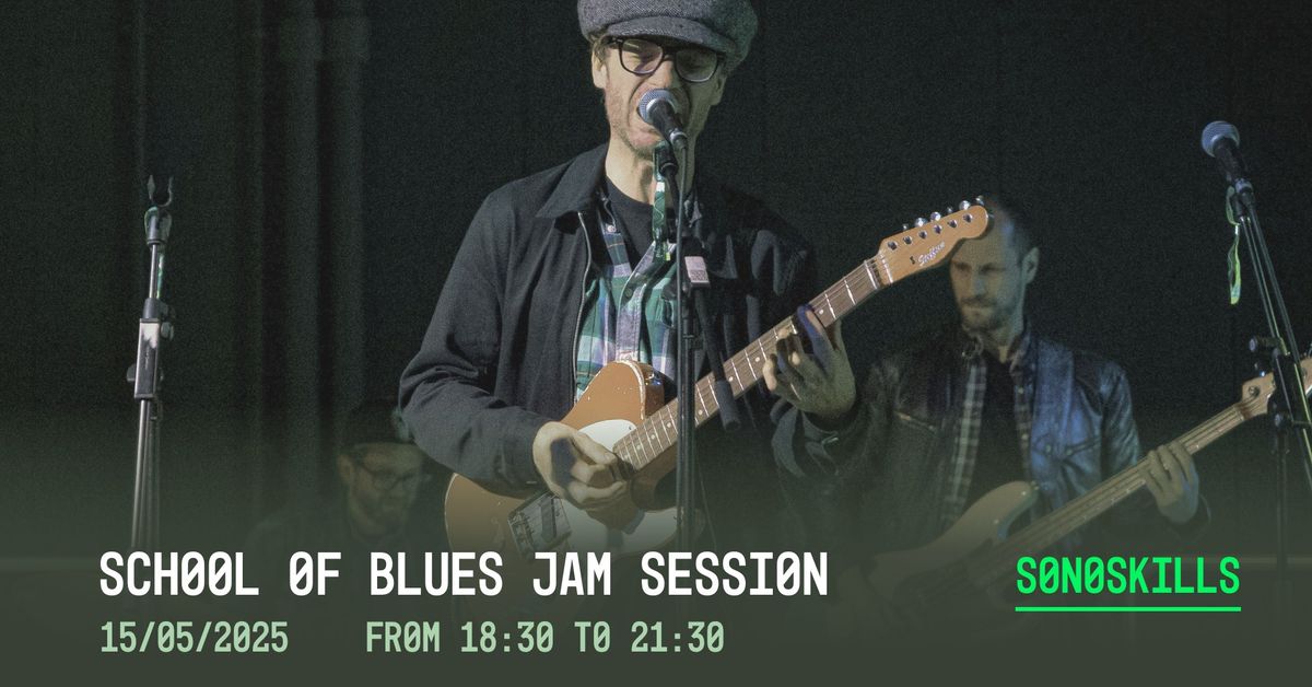 School of Blues Jam Session