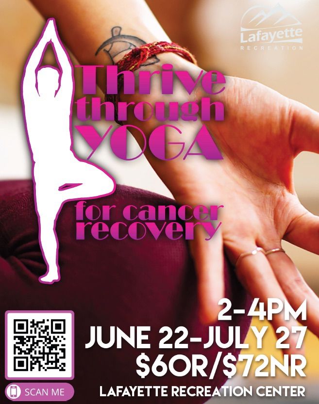 Thrive Through Yoga - for Cancer Recovery 