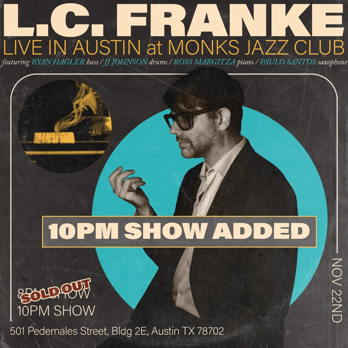 L.C. Franke (10pm Show Added!)