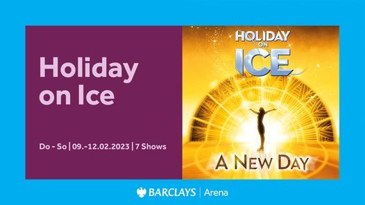 Holiday on Ice | Barclays Arena Hamburg