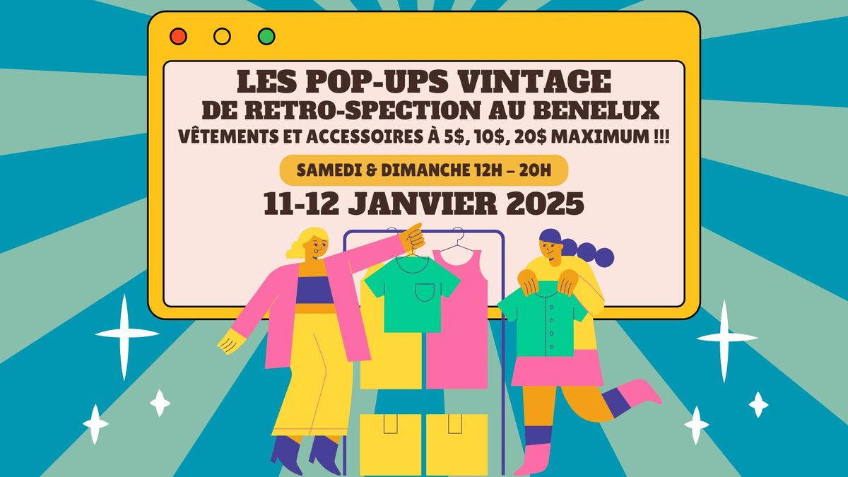 Pop-Up Vintage de Retro-Spection au Benelux !!!