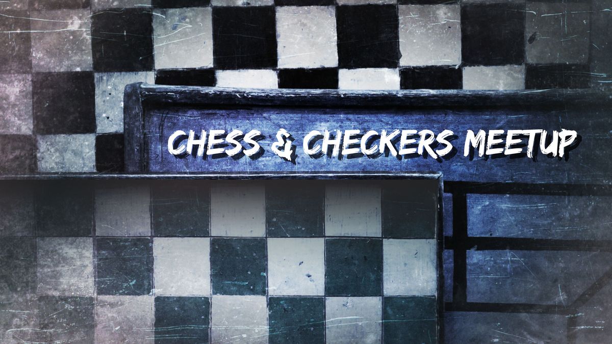 Chess & Checkers Meetup @ Lakeview Branch 